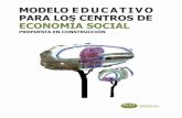 MODELO EDUCATIVO PARA LOS CENTROS DE …aces-andalucia.es/wp-content/uploads/2018/05/Libro-Modelo-Educati... · coordinación, representación, gestión, fomento y defensa de los