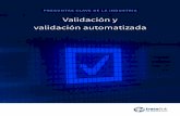 Validación y validación automatizada - tracelink.com · 2017 TraceLink Inc. Todos los derechos reservados Validación y validación automatizada: Preguntas clave de la industria