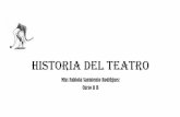 Historia del Teatro - sgclenguaje.files.wordpress.com · Recibe el nombre de drama lírico. ... Zarzuela Es un tipo de drama lírico u ópera de España, que mezcla acciones, música,