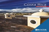ASPECTOS CLAVES 2015 - oecd.org Rica Highlights ESP.pdf · 1 Costa Rica “El estudio suministra un diagnóstico exhaustivo de los principales retos que Costa Rica enfrenta en áreas