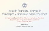 Inclusión financiera, innovación tecnológica y … · conjunta de los portafolios (Khan, 2011). ... (Mehrotra y Yetman, 2015). La inclusión financiera y los objetivos de un Banco