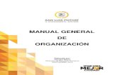 MANUAL GENERAL DE ORGANIZACIÓN - …sanluis.gob.mx/wp-content/uploads/2014/02/MOR_GENERAL_2015-20… · públicos municipales, ... El presente manual general de organización pertenece