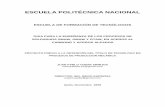 ESCUELA POLITÉCNICA NACIONAL - Repositorio …bibdigital.epn.edu.ec/bitstream/15000/1810/1/CD-2779.pdf · nomenclatura de los aceros al carbono ..... 11 1.7. aceros aleados ... clasificaciÓn