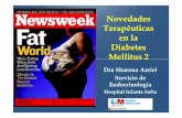 Novedades Terapéuticas en la Diabetes Mellitus 2 Jornadas de diabetes/2010... · Homeostasis de la Glucosa Fisiopatología de la DM 2 Célula ββββ Secreción de insulina alterada