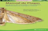 Manual de plagas en granos - El Blog de los … · tamaño de la población o los daños que causan, o ambos, exceden los ... de alimento para los insectos, que ... gorgojos y barrenadores