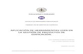 APLICACIÓN DE HERRAMIENTAS LEAN EN LA …uvadoc.uva.es/bitstream/10324/7076/1/TFM-P-115.pdf · Estudio de interferencias y de afecciones al entorno ... totalmente paralizado, de