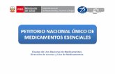 PETITORIO NACIONAL ÚNICO DE MEDICAMENTOS … · l d d l l d PiP romoviendo la salud de los peruanos POLÍTICA NACIONAL DE MEDICAMENTOS (R M(R.M. Nº 1240‐2004/MINSA) 1) Acceso