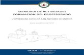 MEMORIA DE ACTIVIDADES FORMACION DEL … · - Técnico Superior en Comunicación, Protocolo y Relaciones Públicas IFE Cámara de Comercio de Madrid (1998). - 1998-Actualidad: Titular