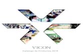 Quienes Somos - cdn.vicon-security.comcdn.vicon-security.com/Collateral/Documents/Common/Brochures/NEW... · • Ver vídeo en vivo o por reproducción • Control total de ... •