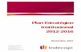 Plan Estratégico Institucional Plan 2012-2016… · externo, para la elaboración del FODA institucional, y plantear estrategias o acciones a priorizar.
