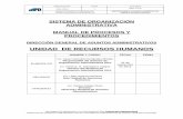 SISTEMA DE ORGANIZACIÓN ADMINISTRATIVA MANUAL DE … · 2018-02-06 · AL PERSONAL DE SEGURIDAD DE LA POLICIA BOLIVIANA ... El Reglamento Específico del Sistema de Organización