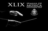XLIX SEMANA DE MÚSICA - Inicio · obra encargo del XXVII Festival de Música de Canarias, ... “Triunfador en el Festival de La Rábida, Huelva” (ABC, 1978); ...