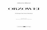 ORZOWEI - maeva.es · Orzowei debería ser lectura obligada en todo el mundo. ás allá de todo esto, estamos ante una novela de ... la carrera volcaron una olla y Amebais, la vieja