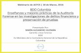 BDO Colombia Enseñanzas y mejores prácticas de la ... · Director de América Latina ACFCS gvila@ACFCS.org DelitosFinancieros.org. Certificación CFCS, Conferencias, Noticias, ...