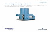 Cromatógrafo de gas 700XA - Emerson · El 700XA es un sistema de cromatógrafo de gas (CG) de alta velocidad, diseñado para requisitos de aplicación en el campo basados en la composición