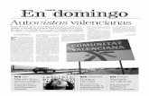 En domingo · 2006-11-25 · en páginas 2 y 3 El presidente de la Generalitat, Francisco Camps, ha pedido a Aumar un informe sobre los impactos visua-les que se ven desde la A-7