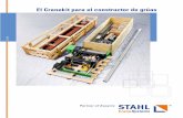El Cranekit para el constructor de grúas - stahlcranes.com · mantenimiento. Estos componentes son fiables, potentes y duraderos. Estos polipastos de cable con gran capacidad de