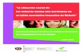 INFORME VIUDAS2 cas - Bizkaia.eus · El siguiente informe sobre el estudio de la situación social de las mujeres viudas ... mujeres viudas que participan en el tejido asociativo