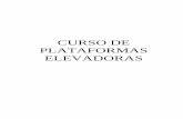 CURSO DE PLATAFORMAS ELEVADORAScursocarnetcarretillero.com/wp...elevadoras-móviles-de-personal.pdf · Introducción Las plataformas elevadoras móviles de personal (PEMP) son máquinas