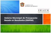 Sistema Municipal de Presupuesto Basado en …ihaem.org/DESCARGAS/SMPBR/SistemaSP3.pdf · •Asignación presupuestal de obra (Menú Integración Presupuestal ...
