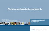 El sistema universitario de Alemania - Universität … · Financiación de la investigación proviene del gobierno federal y de la industria ... 40 Universidades Teológicas y y