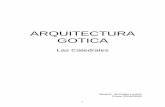 ARQUITECTURA GOTICA - Biblioteca Virtual Seniorbibliotecavirtualsenior.es/wp-content/uploads/antiguo/datos/2009/... · nervios y contrafuertes que forman el esqueleto. El resultado