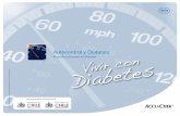 Autocontrol y Diabetes - Bienvenido a Accu-Chek · - El autocontrol de la glicemia permite a las personas con ... alimentación, ejercicios, etc.). El objetivo es mantener los niveles