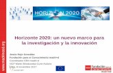 Horizonte 2020: un nuevo marco para la investigación y …€¦ · Europa 2020: Una estrategia de crecimiento inteligente, sostenible e integrador. •75% población entre 25 y 64