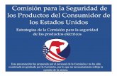 Comisión para la Seguridad de los Productos del Consumidor de … · Datos de los Estados Unidos de 2006 a 2008: 50.100 incendios estructurales por año ... mejora de las normas