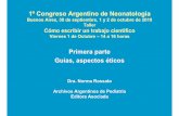 1º Congreso Argentino de Neonatología - Sociedad Argentina de … · 2015-07-08 · Cómo escribir un trabajo científico Viernes 1 de Octubre – 14 a 16 horas Primera parte ...