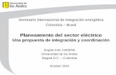 Una propuesta de integración y coordinación - UFRJ · October 2010. Agenda 1. Planeamiento energético y mercados de energía 2. Confiabilidad y seguridad del suministro ... Aumento