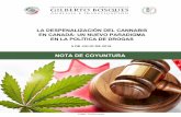 LA DESPENALIZACIÓN DEL CANNABIS EN …centrogilbertobosques.senado.gob.mx/.../NC_Cannabis... · 2 La Marihuana, “La marihuana a lo largo de la historia”, 21 de abril de 2014.