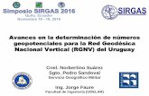 Avances en la determinación de números … · Simposio SIRGAS –Noviembre 16 -18, 2016 –Quito, Ecuador Resumen 1. Se ajustaron y calcularon los números geopotenciales correspondientes