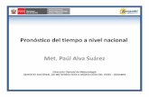 Pronóstico del tiempo a nivel nacional Paúl Alva Suárez=/Njc=/fil... · Pucallpa PERÚ Ministerio del Ambiente Servicio Nacional de Meteorología e Hidrología del Perú - ...