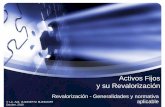 Activos Fijos y su Revalorización - ificorp.net · En Bolivia, conforme las fuentes consultadas no existe normas estandarizadas para realizar avalúos o tasaciones en general. ...