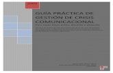 MANUAL DE GESTIÓN DE CRISIS COMUNICACIONALinst.servir.gob.pe/files/Resoluciones/PE-2010/Res022-2010-SERVIR... · GUÍA PRÁCTICA DE GESTIÓN DE CRISIS COMUNICACIONAL Para estar listos