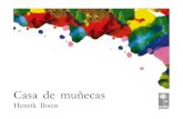 HENRIK IBSEN CASA DE MUÑECAS - Colombia …colombiaaprende.edu.co/html/mediateca/1607/articles-65462_archivo.pdf · )3(HENRIK IBSEN CASA DE MUÑECAS ' PehuØn Editores, 2001. ACTO