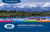 C A L I DAD CANADA CAMPS 2014 - …recursos.grupovaughan.com/pdf/Folleto-Canada-Camps-2014.pdf · actividades acuáticas, es un lago privado para uso exclusivo del campamento. Tiene