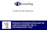 NORMAS INTERNACIONALES DE … - Auditoria de Sistemas... · NIA 330 - Procedimientos del auditor en respuesta a los riesgos evaluados NIA 402 - Consideraciones de auditoría relativas