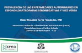 Oscar Mauricio Pérez Fernández, MDrepository.urosario.edu.co/bitstream/handle/10336/2668/anexos.pdf · Reproducción de la Enfermedad por idiotipos + + + ... ausencia de secreciones