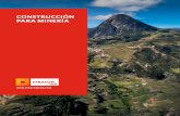 CONSTRUCCIÓN PARA MINERÍA - stracon.comstracon.com/resources/files/cm_2017.pdf · de regreso a casa sanos y salvos, todos los días" EXPERIENCIA Perú - Chile - Panamá - Colombia
