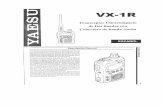  · vx-l R Transceptor Ultracompacto de Dos Bandas con Cobertura de Banda Ancha ESPAÑOL Descripción General El VX-IR es un microtransceptor multibanda en FM, con