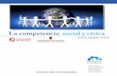 La competencia social y cívica - mecd.gob.esd1be4ac7-2046-4ab7... · competencia social y ciudadana; guía didáctica . GUÍA DIDÁCTICA | iii Contenidos 1 Introducción 1 ... enseñanzas