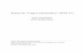Temas de “Lógica informática” (2010–11) - cs.us.esjalonso/cursos/li-10/temas/temas-LI-2010-11.pdf · Recursión e inducción sobre fórmulas . . . . . . . . . . . . . . .