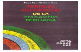 Perfiles Históricos de la Amazonía Peruana · Segunda edición corregida y aumentada por Martha Rodríguez y Joaquín García. Diseño carátula : Maximino Cerezo Composición de
