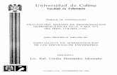 Universidad de Colima - digeset.ucol.mxdigeset.ucol.mx/tesis_posgrado/Pdf/Cecilia Hernandez Montano.pdf · El quirófano cumple varias funciones en las que participa personal de ...
