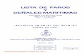 LISTA DE FAROS Y SEÑALES MARITIMAS - …€¦ · La región contenida en la misma está dentro del área de aplicación de la Región B del Sistema de Boyado Marítimo de la ...