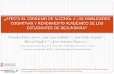 ¿AFECTA EL CONSUMO DE ALCOHOL A LAS … · Percepción, atención y aptitud visoespacial, test psicotécnicos de aptitudes cognitivas ( Fernández Muñoz, 1998 ) y razonamiento abstracto,