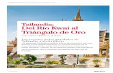 Tailandia: Del Río Kwai al Triángulo de Oro · capital, Bangkok, y algunas de sus antiguas capitales más legendarias. ¡No te quedes en casa y prepárate para disfrutar de este