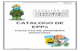 FACULTAD DE INGENIERÍA INDUSTRIALindustrial.unmsm.edu.pe/.../2015/03/DSEG106-CATALOGO-DE-EPP.pdf · puesto en vigencia 12/08/2015 catalogo de epps facultad de ingenierÍa industrial